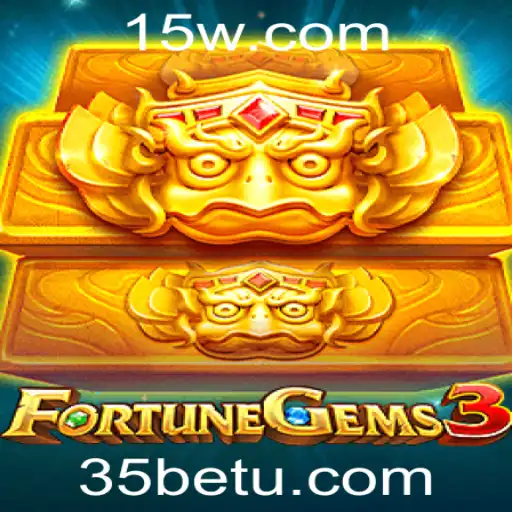 Explorando o Universo do Jogo FortuneGems3 com o Conceito de 35bet