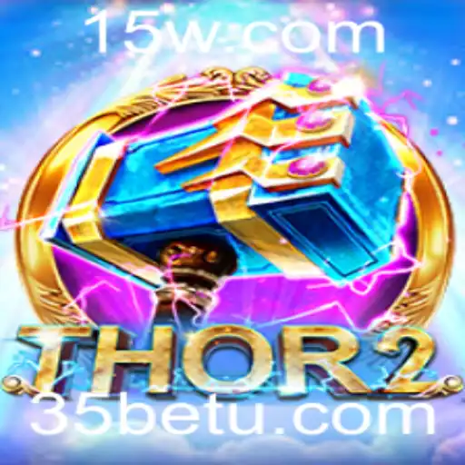 Thor2: Explorando o Universo do Jogo com 35bet