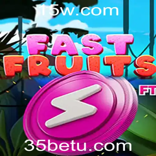 FastFruits: O Jogo de Estratégia e Aventura com 35bet